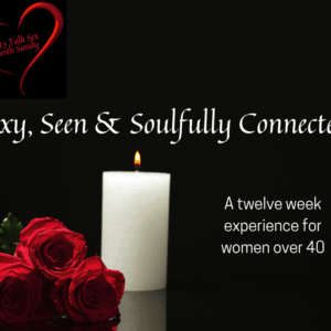 Sexy, Seen & Connected VIP Package: $997